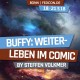 FedCon 27 | Vortrag | FedCon 2018 | Buffy: Weiterleben im Comic