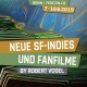 FedCon 28 | Vortrag | Neue SF-Indies und Fanfilme