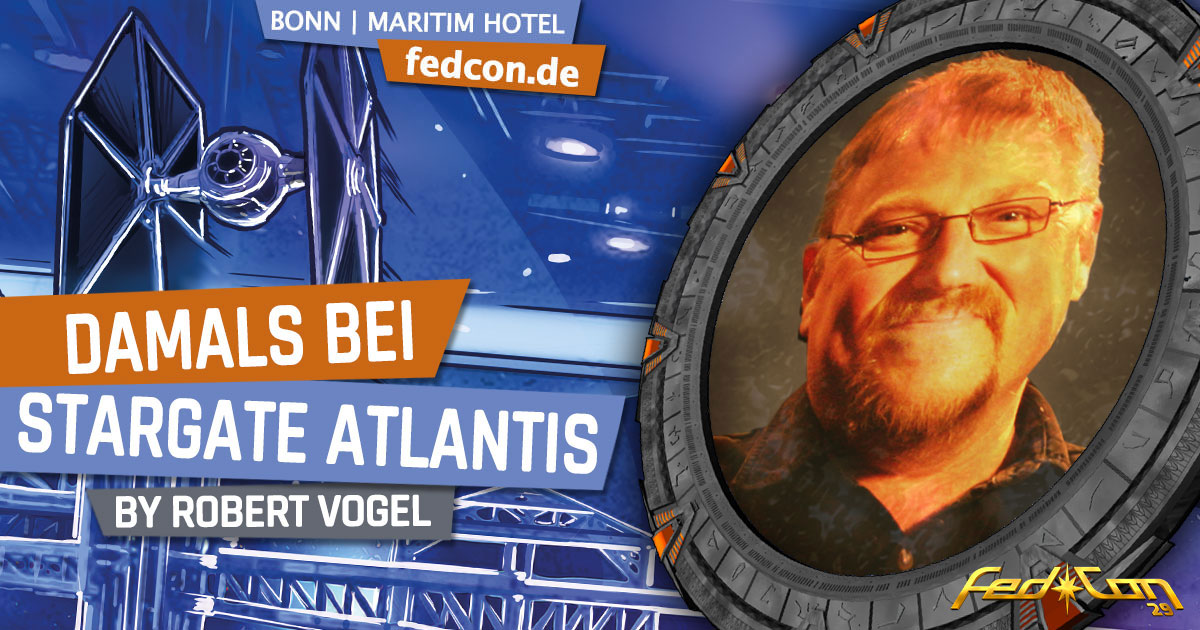 FedCon 29 | Vortrag | Damals bei Stargate Atlantis | by Robert Vogel