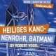 FedCon 29 | Vortrag | Heiliges Kanonenrohr, Batman! | by Robert Vogel