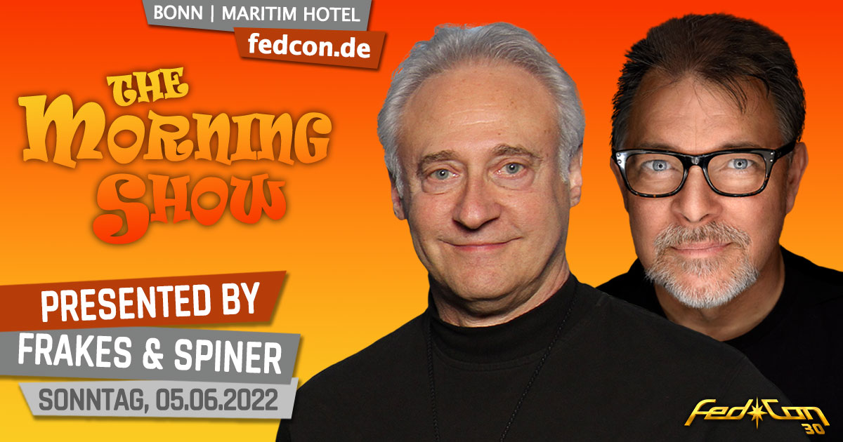 FedCon 30 | Programm-Specials | The Morning Show