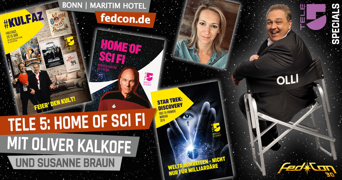 FedCon 30 | Specials | TELE 5: Home of Sci Fi mit Oliver Kalkofe und Susanne Braun