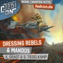 FEDCON | Dressing Rebels & Mandos