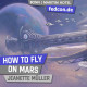 FedCon 31 | Vortrag | How to fly on Mars | Jeanette Müller