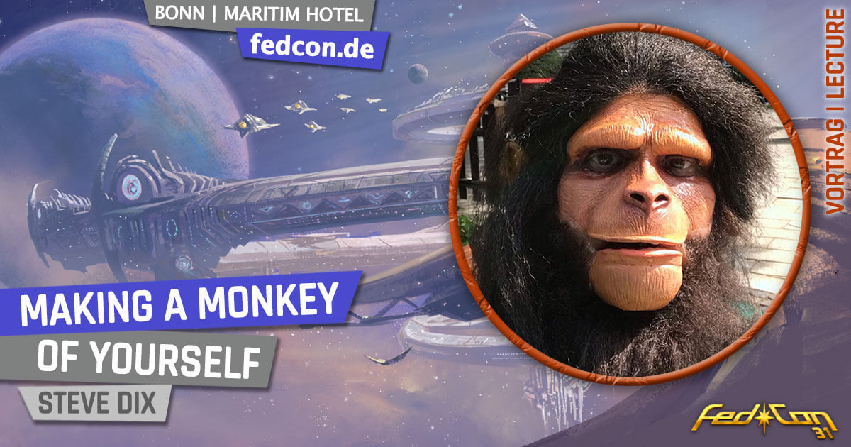 FedCon 31 | Vortrag | Making a Monkey of Yourself | Steve Dix