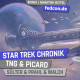 FedCon 31 | Vortrag | Star Trek Chronik TNG & PICARD | Björn Sülter, Reinhard Prahl, Thorsten Walch