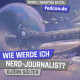 FedCon 31 | Vortrag | Wie werde ich Nerd-Journalist? | Björn Sülter