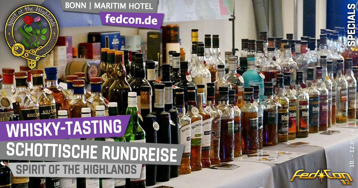 FedCon 32 | Specials | Whisky Tasting "Schottische Rundreise"