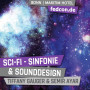 FEDCON | Sci-Fi – Symphony & Sound Design