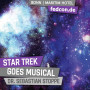 FEDCON | Star Trek goes Musical