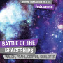 FEDCON | Battle of the Spaceships